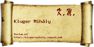 Kluger Mihály névjegykártya